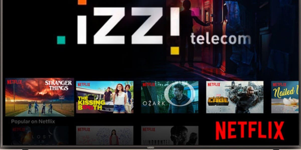 Izzi Telecomm con Netflix